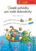 ČTEME S OBRÁZKY - VESELÉ POHÁDKY PRO MALÉ DOBRODRUHY