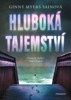 HLUBOKÉ TAJEMSTVÍ