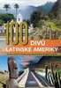 100 DIVŮ LATINSKÉ AMERIKY
