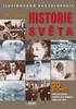 MODERNÍ HISTORIE SVĚTA -ILUSTROVANÁ ENCKLOPEDIE 20.STOLETÍ