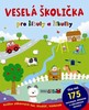 VESELÁ ŠKOLIČKA PRO ŠIKULY A ŠIKULKY