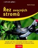 ŘEZ OVOCNÝCH STROMŮ-ZAHRADA PLUS
