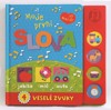 MOJE PRVNÍ SLOVA-HRAJ SI-4 VESELÉ ZVUKY