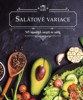 SALÁTOVÉ VARIACE - 50 NÁPADITÝCH RECEPTŮ