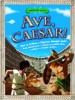AVE,CAESAR!