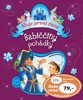 BABIČČINY POHÁDKY - MOJE PRVNÍ ČTENÍ