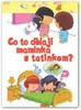 CO TO DĚLAJÍ MAMINKA S TATÍNKEM?