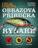 OBRAZOVÁ PŘÍRUČKA RYBÁŘE