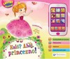 HALÓ? AHOJ, PRINCEZNO!