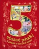 5 MINUTOVÉ POHÁDKY-31 POHÁDEK KE ČTENÍ PŘED SPANÍM