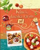 KLUCI, DNESKA VAŘÍM JÁ!
