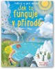 JAK TO FUNGUJE V PŘÍRODĚ