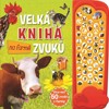 VELKÁ KNIHA ZVUKŮ NA FARMĚ