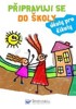 PŘIPRAVUJI SE DO ŠKOLY - ÚKOLY PRO ŠIKULY