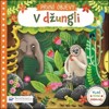 V DŽUNGLI - PRVNÍ OBJEVY