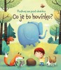 CO JE TO HOVÍNKO?-PODÍVEJ SE POD OKÉNKO