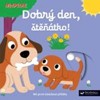 MINIPEDIE — DOBRÝ DEN, ŠTĚNÁTKO!