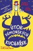 ÚTOK DÉMONSKÝCH KUCHAŘEK - KRUTOPŘÍSNÁ LÍZA A JEJÍ PARTA