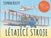 LÉTAJÍCÍ STROJE-PŘÍBĚHY LETADEL