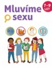 MLUVÍME O SEXU  7/9 LET