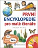 PRVNÍ ENCYKLOPEDIE PRO MALÉ ČTENÁŘE