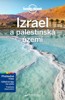 IZRAEL A PALESTINSKÁ ÚZEMÍ-PRŮVODCE LONELY- PLANET  3.VYD.