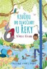 U ŘEKY-VZHŮRU DO DIVOČINY!