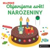 MINIPEDIE-OBJEVUJEME SVĚT! NAROZENINY