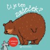 ČÍ JE TEN ZADEČEK?