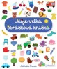 MOJE VELKÁ OBRÁZKOVÁ KNÍŽKA