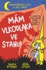 MÁM VLKODLAKA VE STANU! (KRUTOPŘÍSNÁ LÍZA A JEJÍ PARTA 5.)