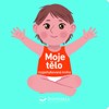 MOJE TĚLO - ROZPOHYBOVANÁ KNIHA