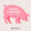 ZVÍŘATA NA FARMĚ - ROZPOHYBOVANÁ KNIHA