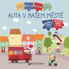 AUTA V NAŠEM MĚSTĚ - MOJE KNÍŽKA S ŘETĚZOVÝM PUZZLE