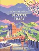 ÚCHVATNÉ SVĚTOVÉ BĚŽECKÉ TRASY - LONELY PLANET