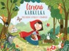ČERVENÁ KARKULKA - PROSTOROVÉ LEPORELO S POHÁDKOU