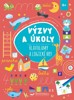 VÝZVY A ÚKOLY HLAVOLAMY A LOGICKÉ HRY 6+