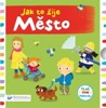 JAK TO ŽIJE MĚSTO (5 LEPOREL)