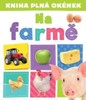 KNIHA PLNÁ OKÉNEK  NA FARMĚ