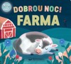 DOBROU NOC! FARMA