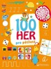 100 HER PRO PĚTILETÉ