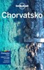 CHORVATSKO-PRŮVODCE LONELY PLANET