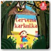 ČERVENÁ KARKULKA 8 POP-UP OBRÁZKŮ