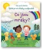 CO JSOU MRAKY? - KUK POD OKÉNKO