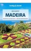 MADEIRA DO KAPSY - PRŮVODCE LONELY PLANET  3. VYDÁNÍ