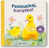 POSLOUCHEJ, KUŘÁTKO! - ZVUKOVÁ KNIHA