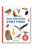 MOJE VELKÁ KNIHA ZVUKY PTÁKŮ