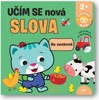 UČÍM SE NOVÁ SLOVA NA VENKOVĚ