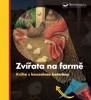 ZVÍŘATA NA FARMĚ - KNIHA S KOUZELNOU BATERKOU