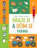 HRAJU SI A UČÍM SE FARMA 3+